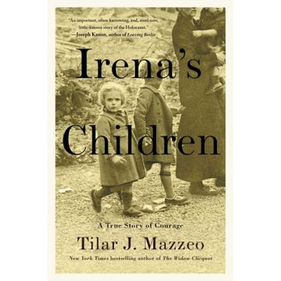 Pre-Owned Irena's Children : The Extraordinary Story of the Woman Who Saved 2,500 Children from the Warsaw Ghetto (Hardcover)