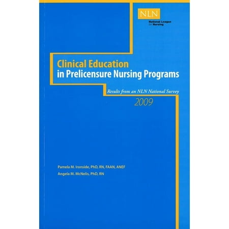 UPC: 9781934758113 | Nln: Clinical Education in Prelicensure Nursing Programs (Paperback)