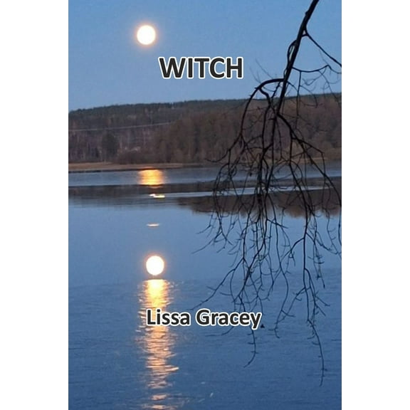 Witch: Poetry for Wise Folk, (Paperback)