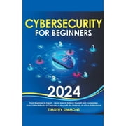 Cybersecurity for Beginners 2024 (Paperback)