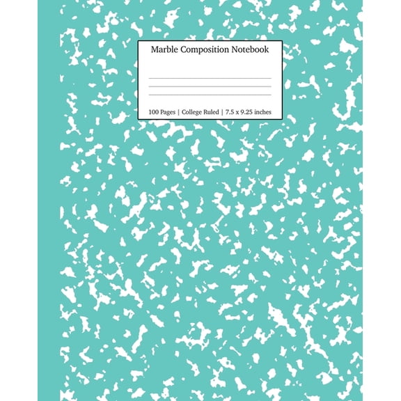 Notebooks College Ruled Marble Composition Notebook College Ruled: Turquoise Marble Notebooks, School Supplies, Notebooks for School, Book 6, (Paperback)
