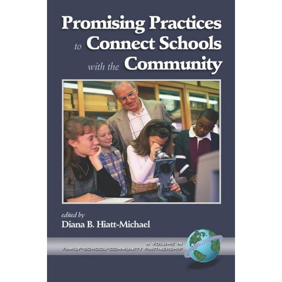 Family School Community Partnership Issu Promising Practices to Connect Schools with the Community (PB), (Paperback)