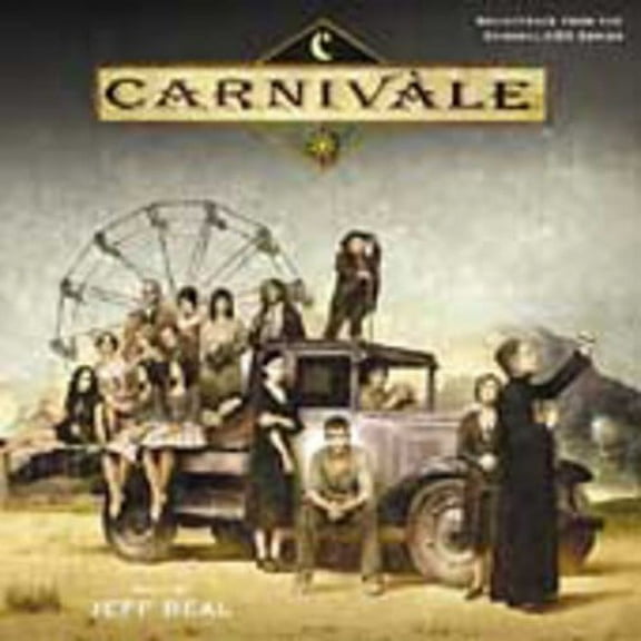 Jeff Beal - Carnivale Soundtrack - Soundtracks - CD