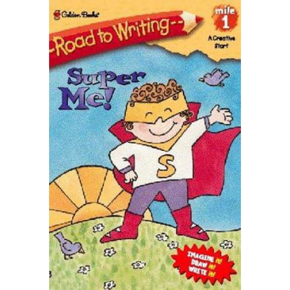 Pre-Owned Super Me! (Road to Writing) (Paperback) 0307454002 9780307454003