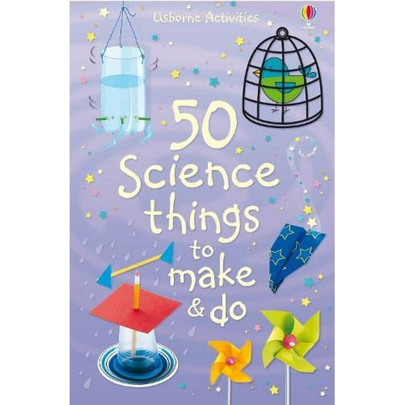 Pre-Owned 50 Science Things to Make and Do (Usborne Activities) Paperback