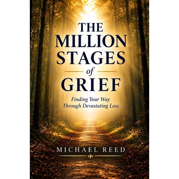 Million Stages Collection The Million Stages of Grief, Book 1, (Paperback)