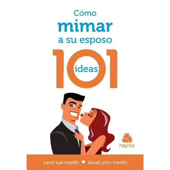 Span-Como Mimar A Su Esposo - 101 Ideas
