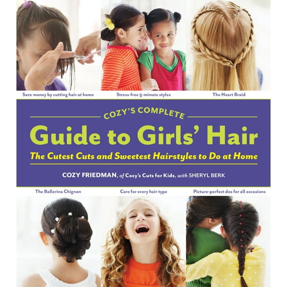 Cozy's Complete Guide to Girls' Hair (Other)