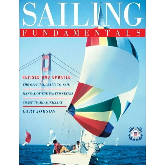 Sailing Fundamentals, (Paperback)