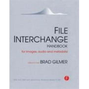 Angle View: File Interchange Handbook: For Professional Images, Audio and Metadata, Used [Hardcover]