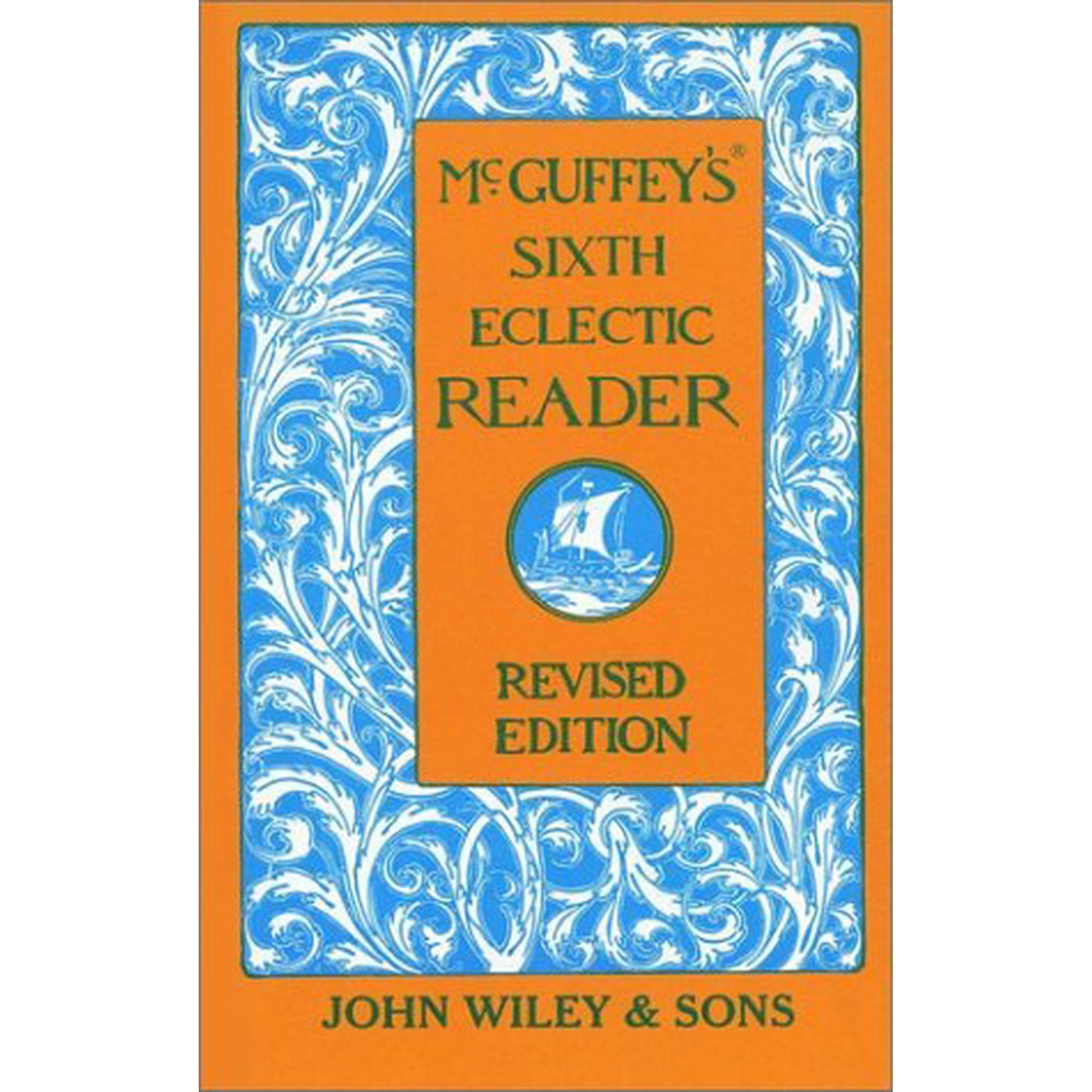 Pre-Owned McGuffeys Sixth Eclectic Reader Hardcover McGuffey
