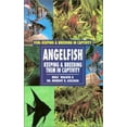 thumbnail image 1 of Pre-Owned Angelfish: Keeping and Breeding Them in Captivity (Hardcover) 0791050955 9780791050958, 1 of 1