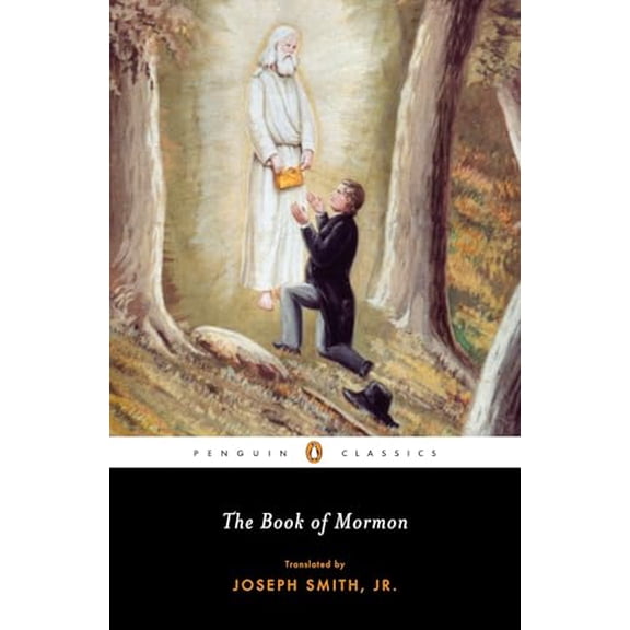 Pre-Owned The Book of Mormon (Penguin Classics), 9780143105534, 0143105531, Paperback, Reproduction of the 1830 First Edition edition