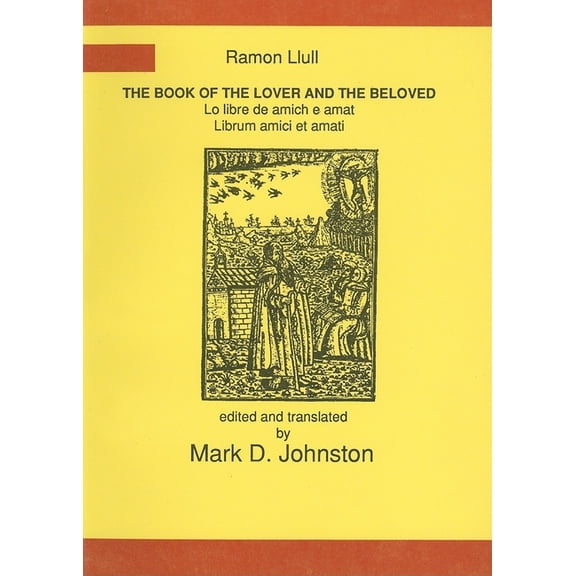 Aris & Phillips Hispanic Classics The Book of the Lover and the Beloved, (Paperback)