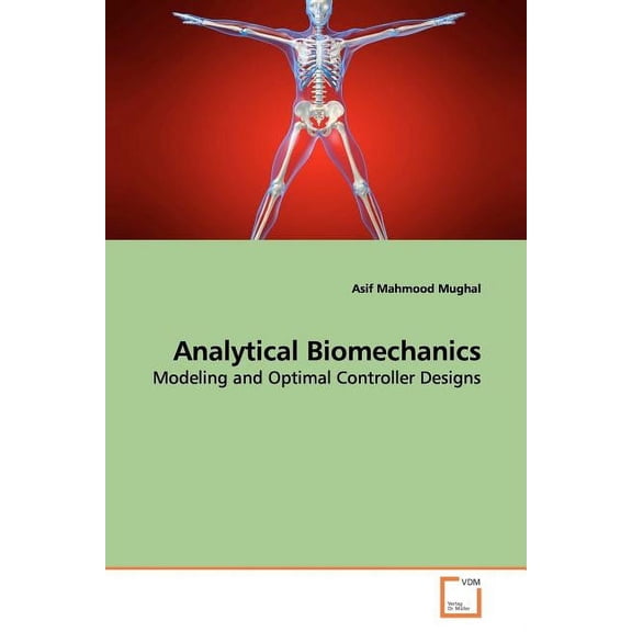 Analytical Biomechanics (Paperback)