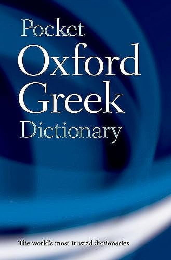 The Oxford Paperback Greek Dictionary: Greek-English, English-Greek : The Oxford Handbook of Greek and Roman Mythography