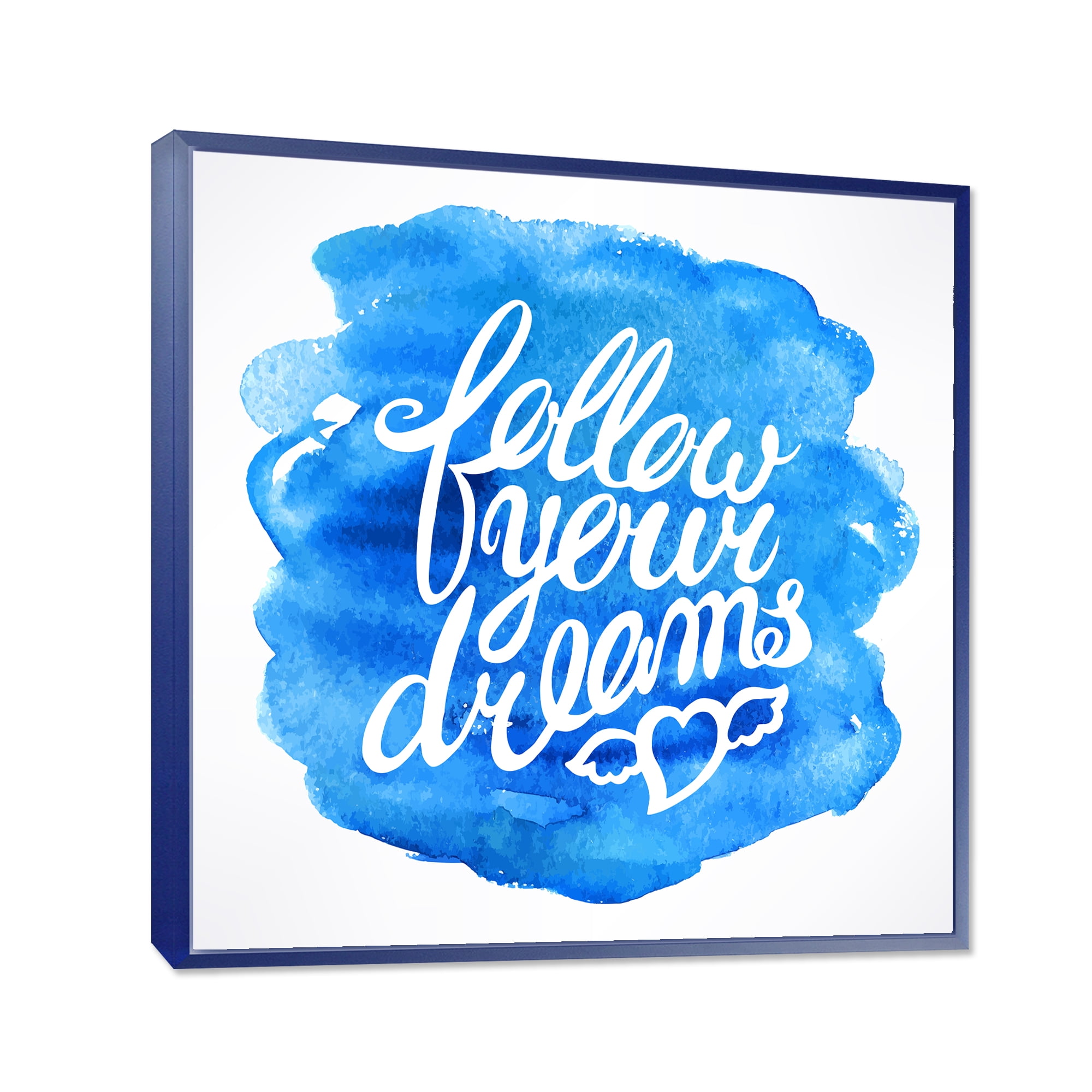Designart 'Follow Your Dreams On Blue I' Modern Framed Canvas Wall Art Print