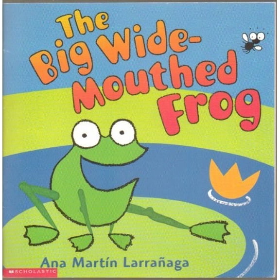 Pre-Owned The Big Wide-Mouthed Frog by Ana Martin Larranaga (Paperback), Children's Books, English