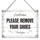 thumbnail image 1 of Bienvenido, Por Favor Quítese Los Zapatos, Quítese Los Zapatos, Quítese Los Zapatos, Para La Puerta Principal, Sin Zapatos, Para Decoración Del Porche De La Casa, Quítese Los Zapatos, Para El Hogar, 1 of 5