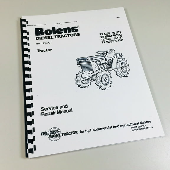 BOLENS G152 G154 G172 G174 TRACTOR SERVICE REPAIR SHOP MANUAL ISEKI DIESEL ENG