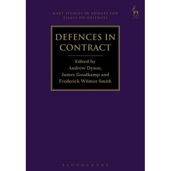 Hart Studies in Private Law: Essays on D Defences in Contract, (Paperback)