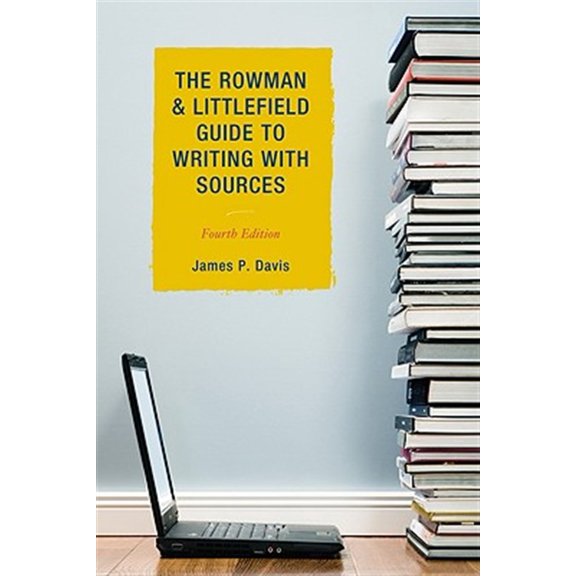 Pre-Owned Rowman & Littlefield Guide to Writing with Sources (Paperback) 1442205695 9781442205697