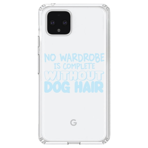 DistinctInk Clear Shockproof Hybrid Case for Google Pixel 4 XL (6.3" Screen) - TPU Bumper Acrylic Back Tempered Glass Screen Protector - No Wardrobe is Complete Without Dog Hair