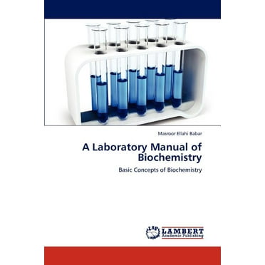 A Laboratory Manual of Biochemistry (Paperback)