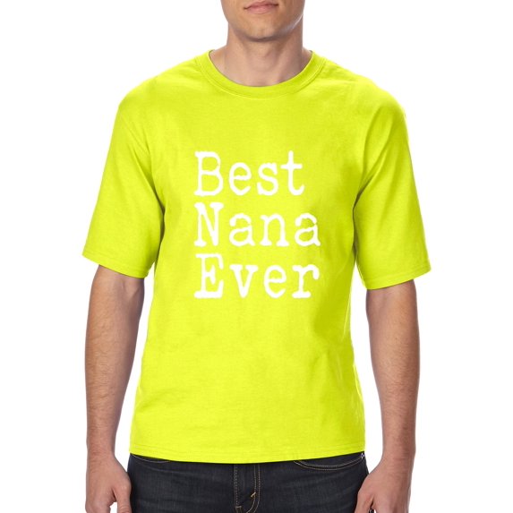 "Mens and Big Mens Best Nana T-Shirt, up to size 3XLT"