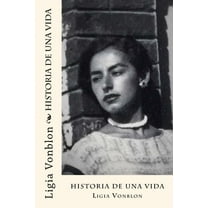 Historia de una vida: Para mis descendientes (Paperback)
