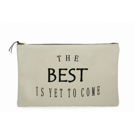 Large Canvas Travel Portfolio / Cosmetic and Toiletry Bag with Screen Printed Quote The Best is Yet To Come
