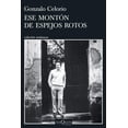 thumbnail image 1 of Ese montón de espejos rotos, 1 of 3