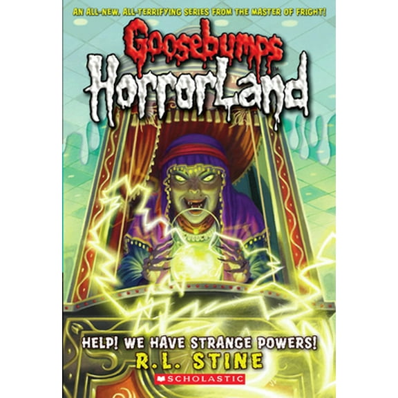 Pre-Owned Help! We Have Strange Powers! (Goosebumps Horrorland #10): Volume 10 (Paperback) 0439918782 9780439918787