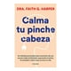 thumbnail image 1 of Calma tu pinche cabeza Diana Dra. Faith G. Harper, 1 of 2