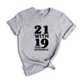 thumbnail image 2 of 21 With 19 Years Experience Shirt, 40th Birthday Shirt, Funny Birthday Party Shirt, 40th Birthday Gifts, 1982 Birthday, Hello Forty Shirt, 2 of 13