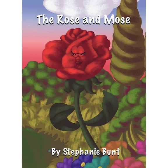The Rose and Mose, (Hardcover)