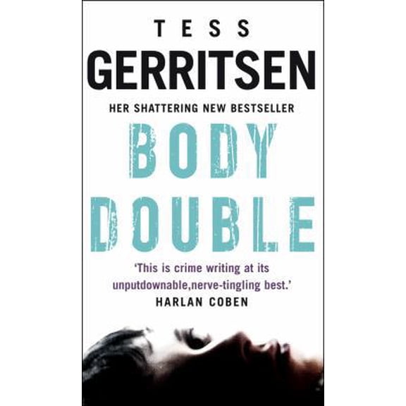 Pre-Owned Body Double: (Rizzoli & Isles series 4) (Paperback) 0553815032 9780553815030