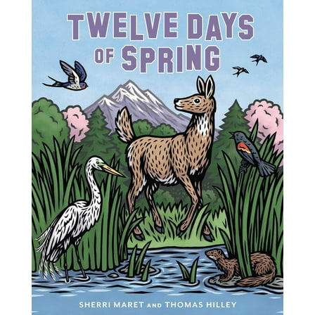 Twelve Days of Spring, (Hardcover)