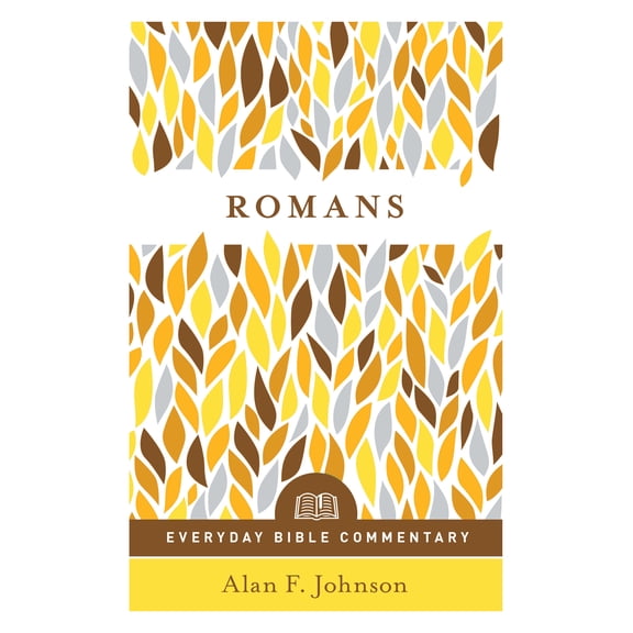 Everyday Bible Commentary: Romans (Everyday Bible Commentary series) (Paperback)