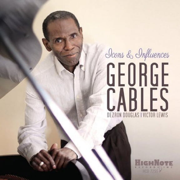 George Cables - Icons and Influences - Music & Performance - CD