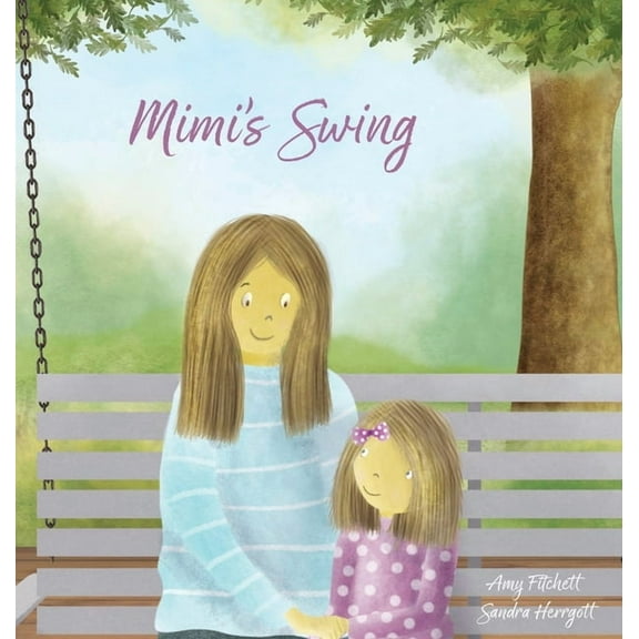 Mimi's Swing, (Hardcover)