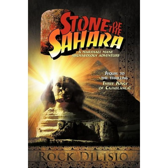 Stone of the Sahara: A Marshall Mane Archaeology Adventure (Paperback)