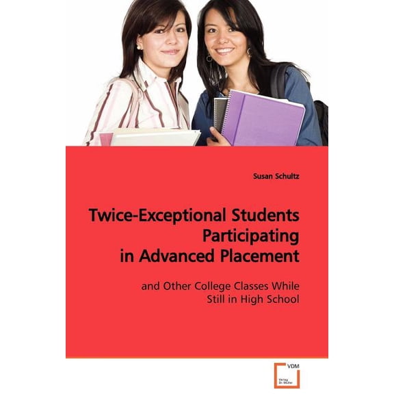 Twice-Exceptional Students Participating in Advanced Placement, (Paperback)