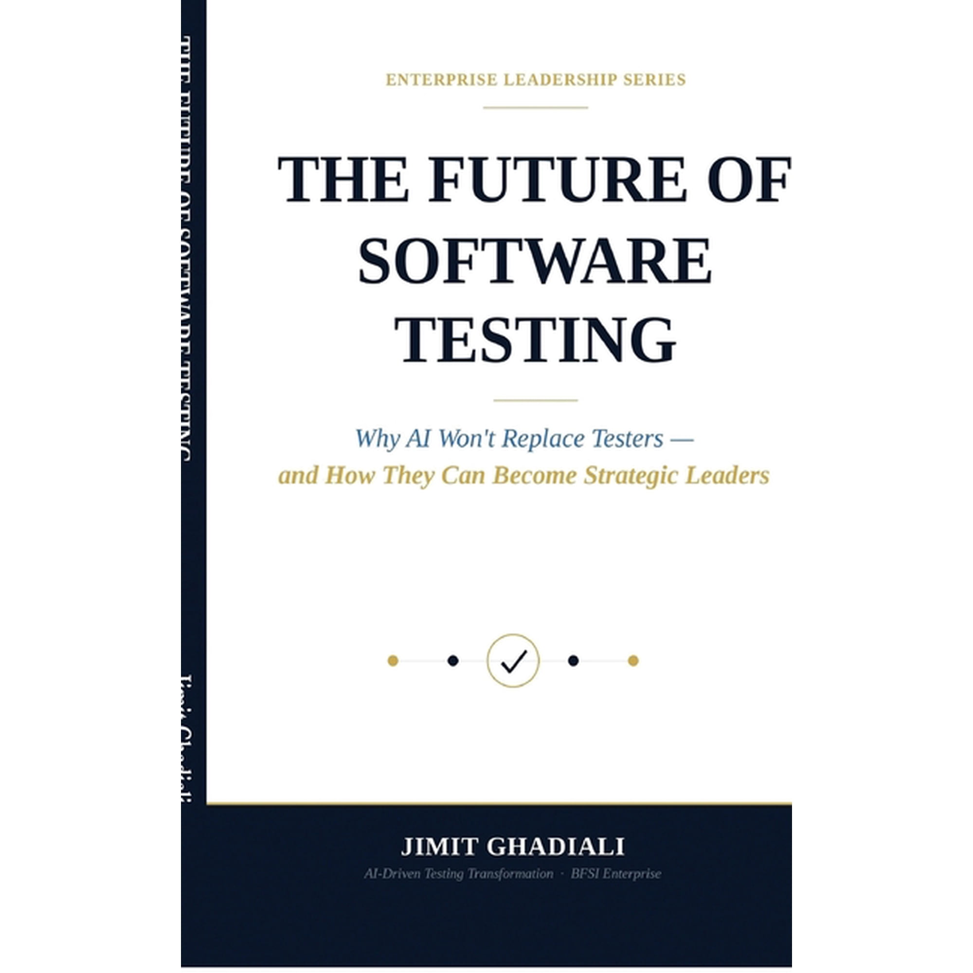 The Future of Software Testing, (Hardcover)
