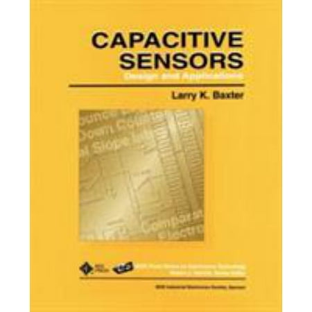 Capacitive Sensors: Design and Applications