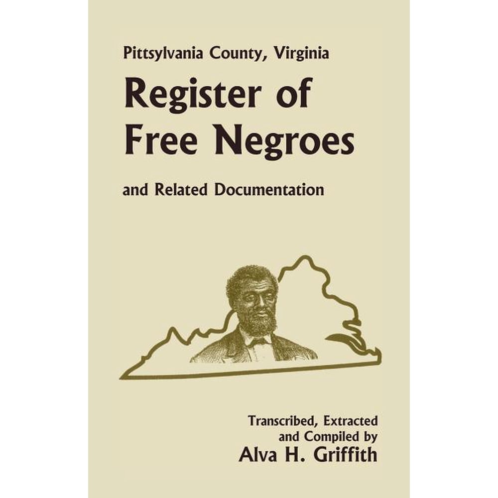 Pittsylvania County, Virginia Register of Free Negroes and Related