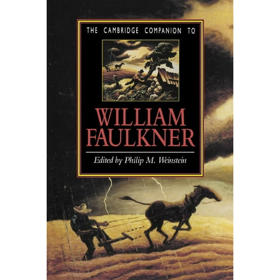 Cambridge Companions to Literature The Cambridge Companion to William Faulkner, (Paperback)