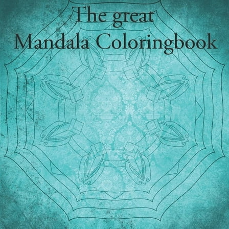 The great Mandala Coloringbook (Paperback)