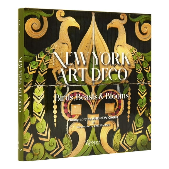 New York Art Deco: Birds, Beasts & Blooms, (Hardcover)