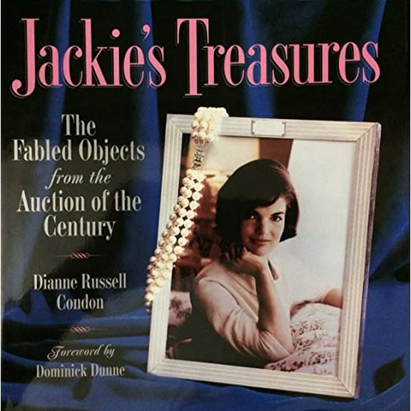 Pre-Owned Jackie's Treasures: The Fabled Objects from the Auction of the Century (Hardcover) 0517708329 9780517708323